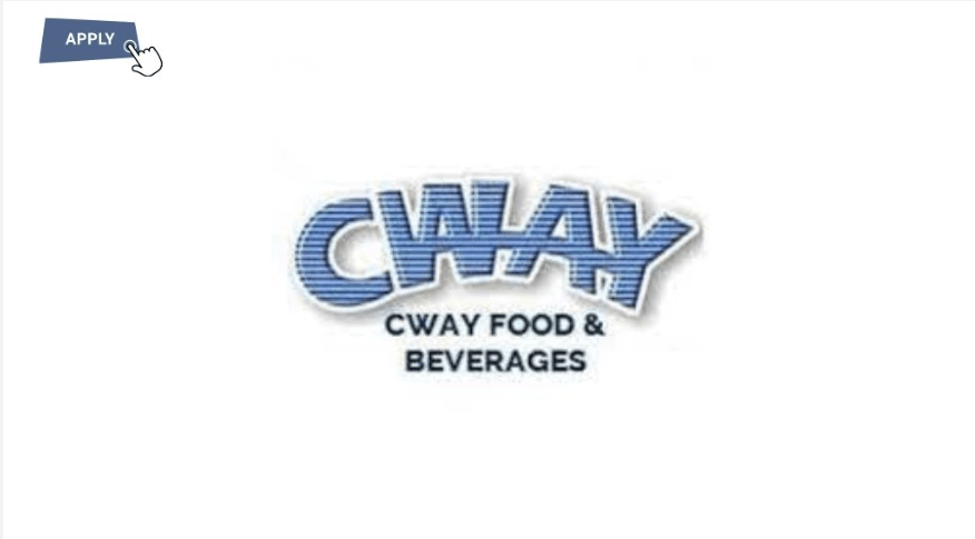 Latest Vacancy at CWAY Foods Nigeria