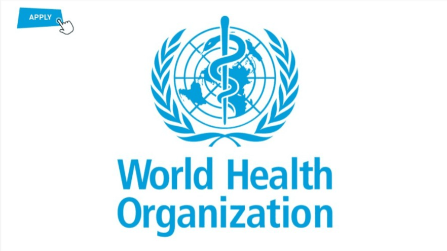 Latest Vacancy at the World Health Organization (WHO)